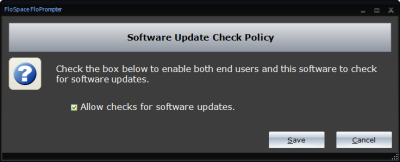 FloSpace FloPrompter :: Automatic Software Update Policy Dialog